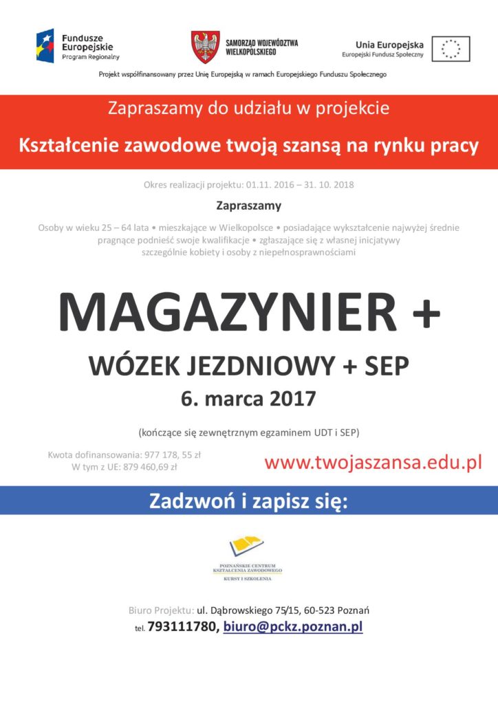 Kurs zawodowy magazynier, więcej informacji  w biurze projektu tel. 793111780 www.twojaszansa.edu.pl