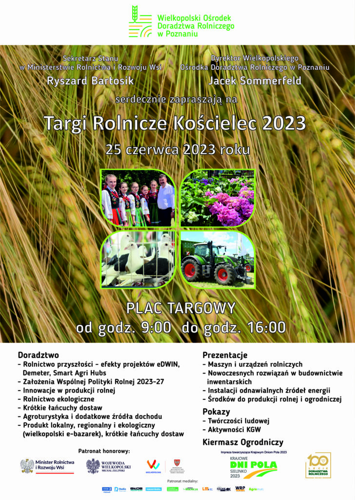 Plakat WODR w Poznaniu - Targi Rolnicze w Kościelcu 25 czerwiec 2023 r. Plac targowy do 9:00 do 16:00